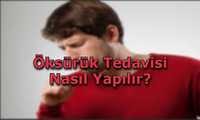 Öksürük çeşitleri ve tedavisi