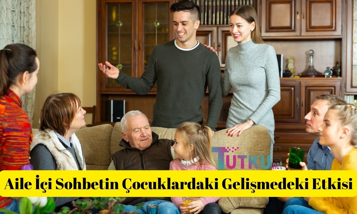 Aile İçi Sohbetin Çocuklardaki Gelişmedeki Etkisi
